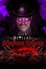 Sker Ritual - Stranger Danger