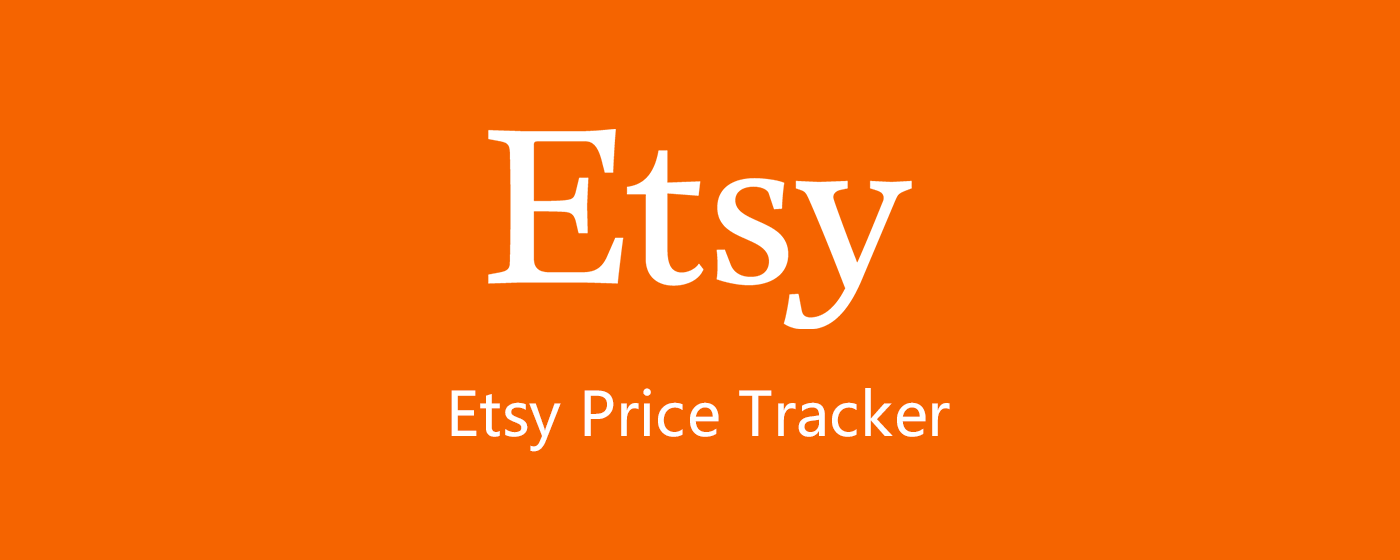 Etsy Price Tracker - Monitor Etsy Product Prices Easily
