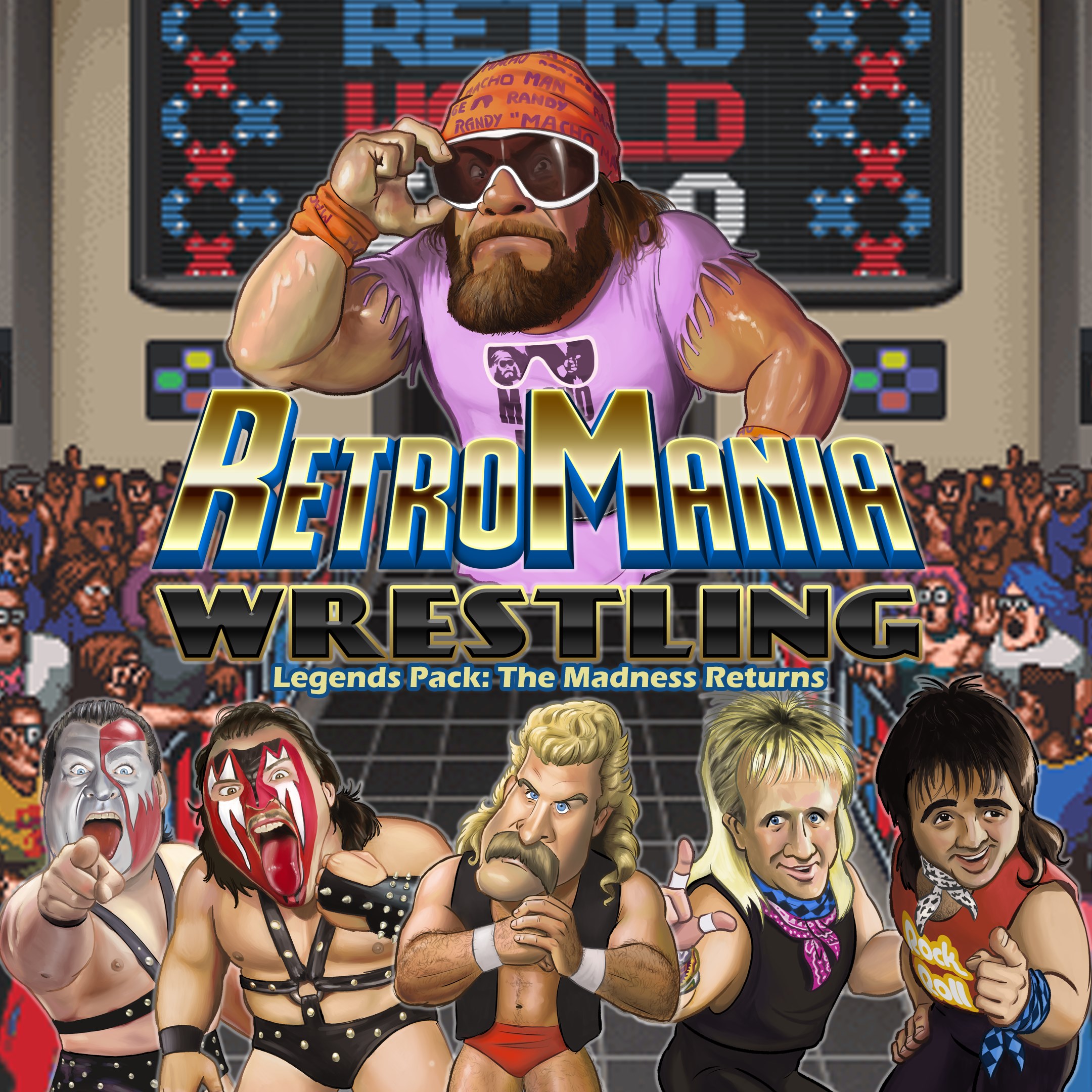 RetroMania Wrestling - Legends Pack: The Madness Returns