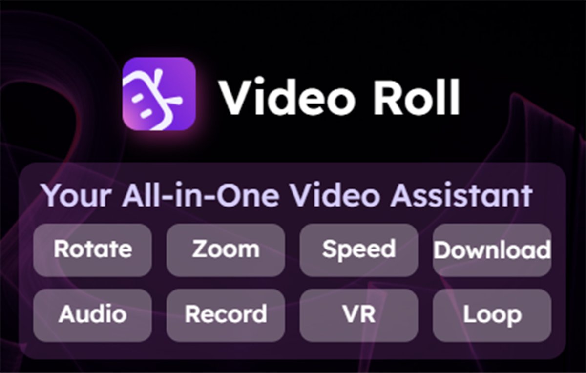 Video Roll - All-in-One Video Assistant