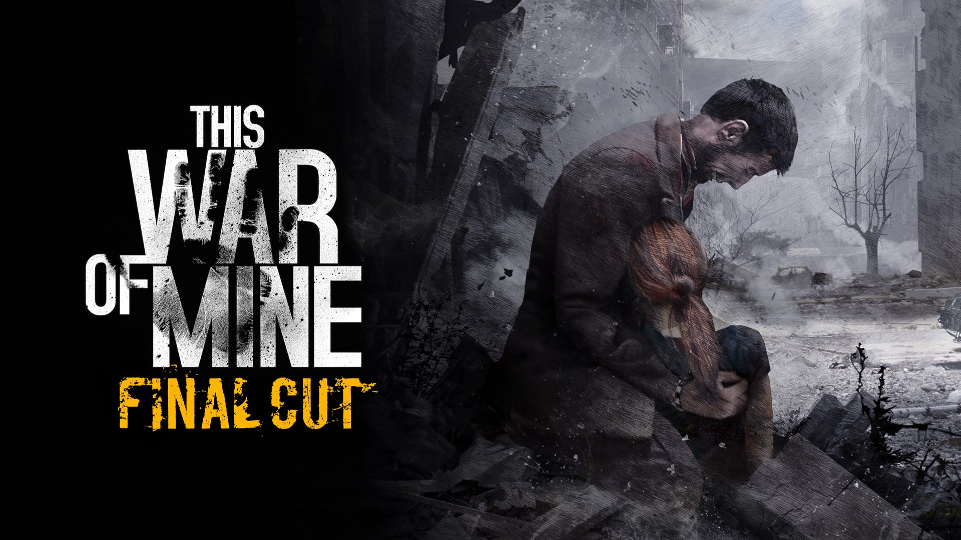 This War of Mine: Final Cut