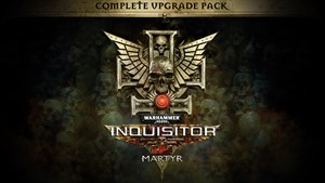 Warhammer 40,000: Inquisitor - Martyr Complete Upgrade Pack