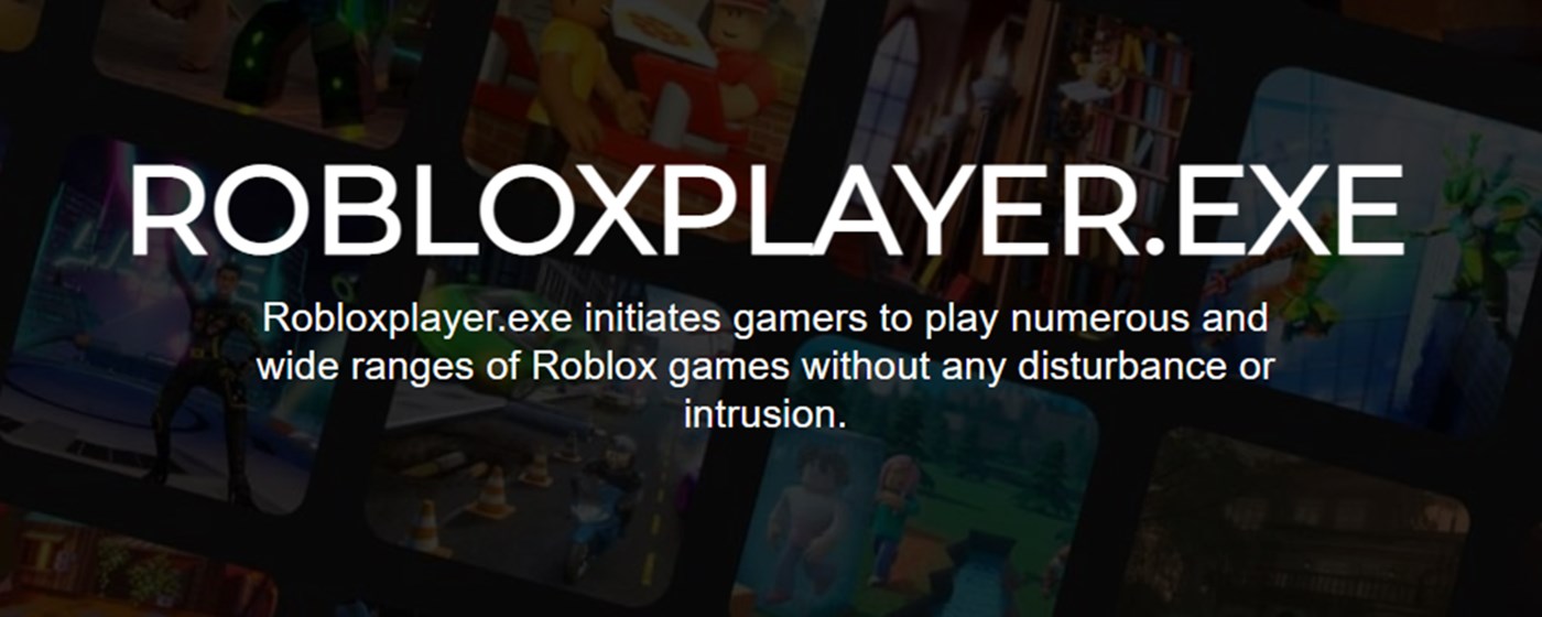 RobloxPlayer.exe - Rplayerexe marquee promo image