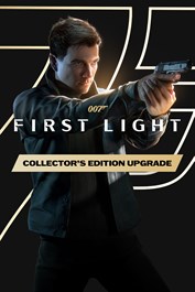 007 First Light – Collector's Edition Upgrade