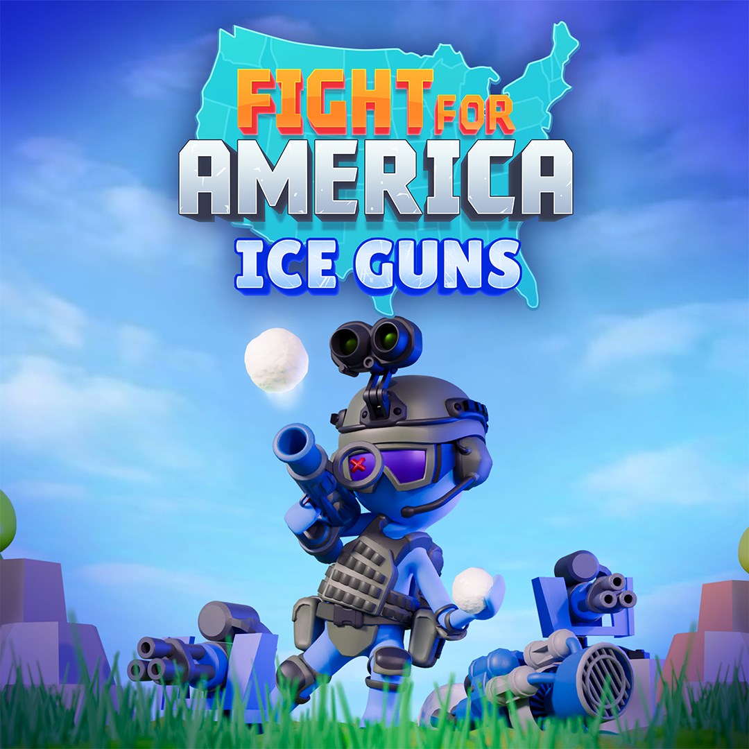 Fight For America: Ice Guns DLC