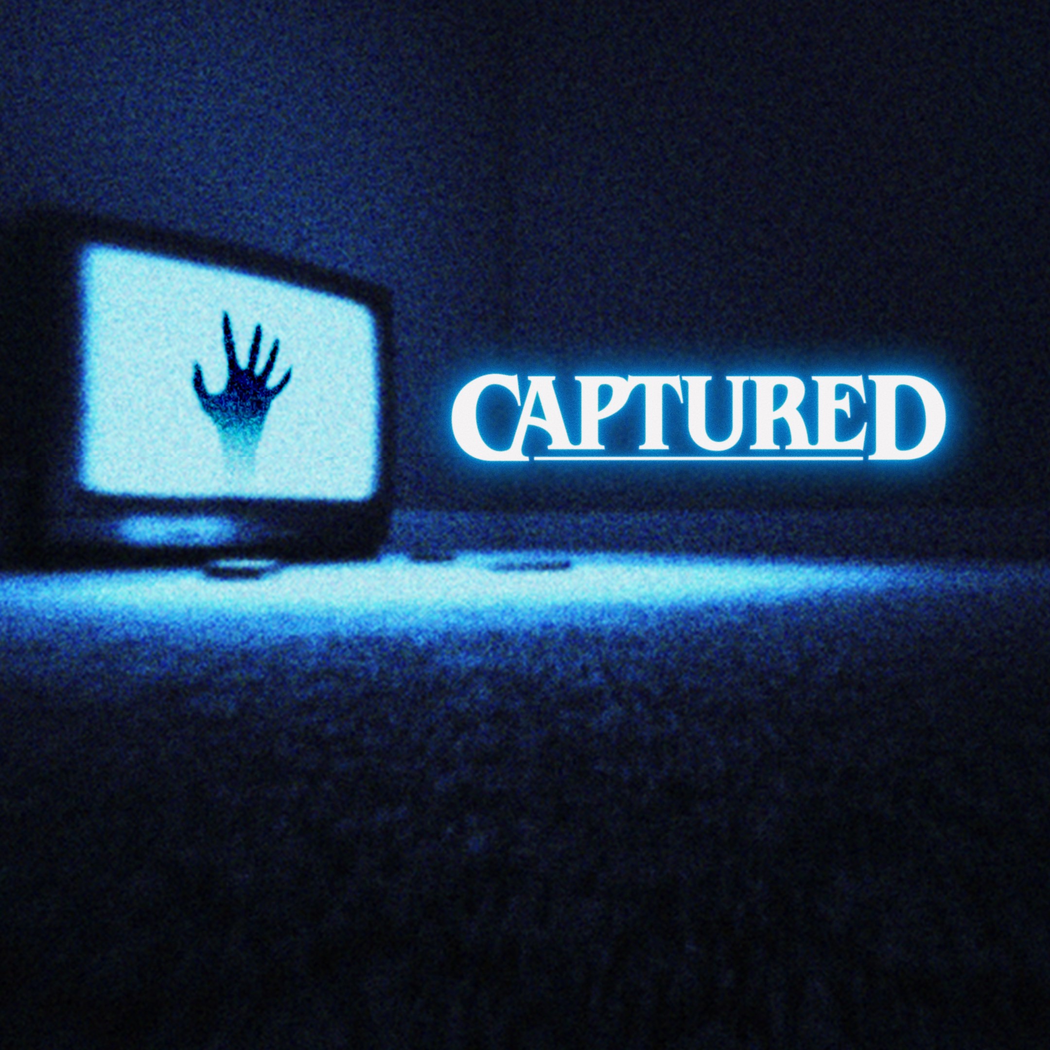 CAPTURED