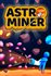 Astro Miner