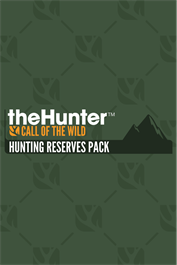 theHunter: Call of the Wild™ - Hunting Reserves Pack