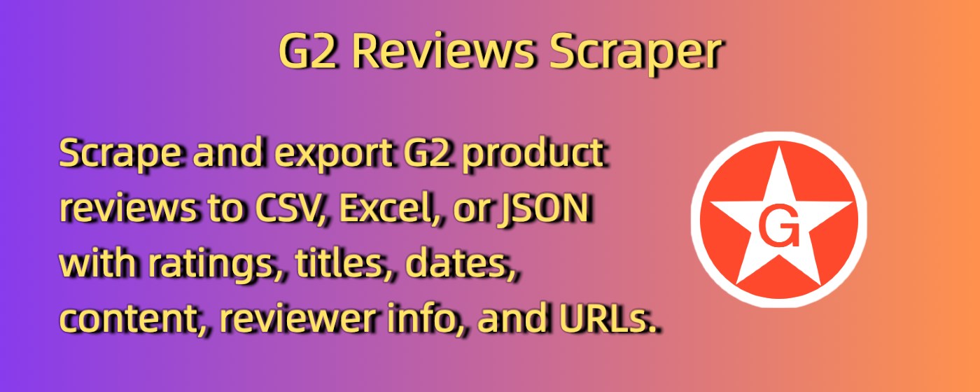 G2 Reviews Scraper & CSV Exporter