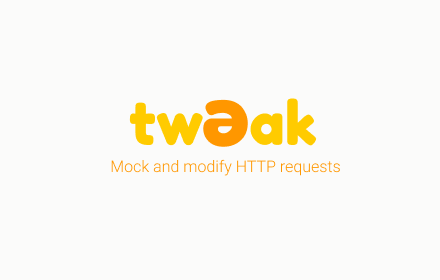 tweak: mock and modify HTTP requests small promo image