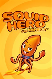 Squid Hero for Kinect