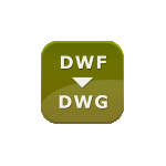 DWF to DWG Converter Full Version