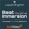 Beat Immersion Course For Liquid Rhythm