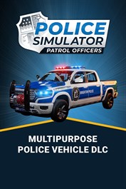 Police Simulator: Patrol Officers: Multipurpose Police Vehicle DLC