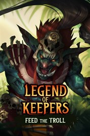 Legend of Keepers: Feed the Troll