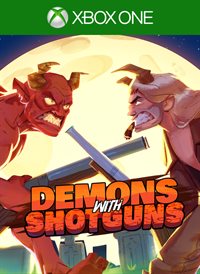 Demons with Shotguns