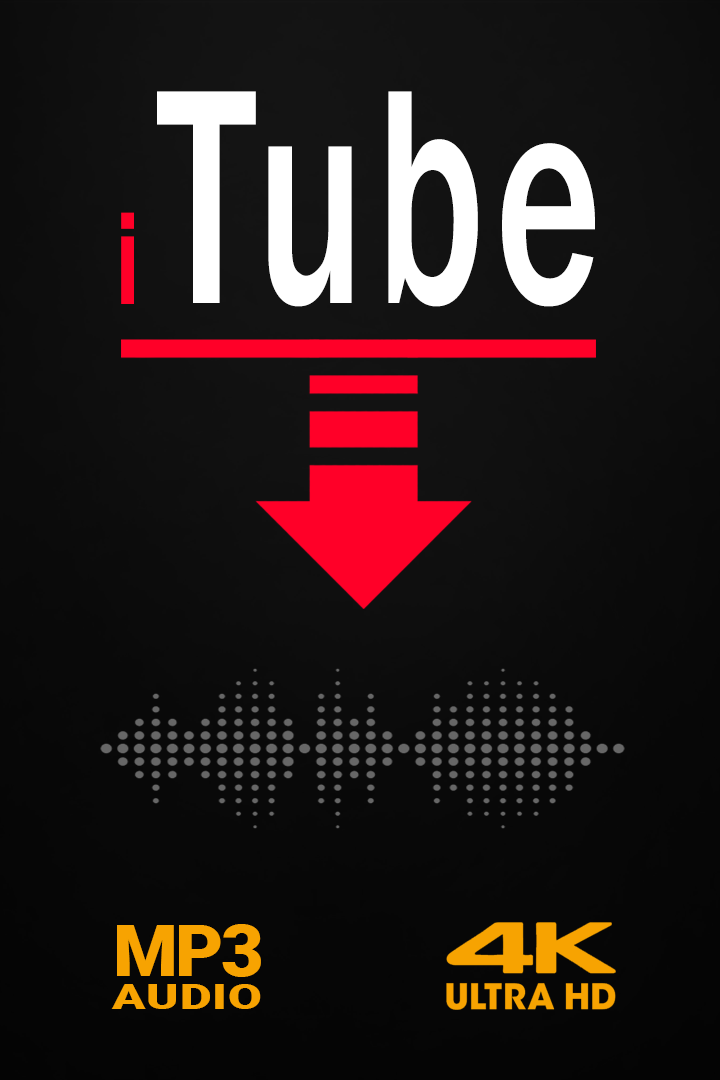 Get Itube Video Downloader For Youtube 4k Mp3 Converter