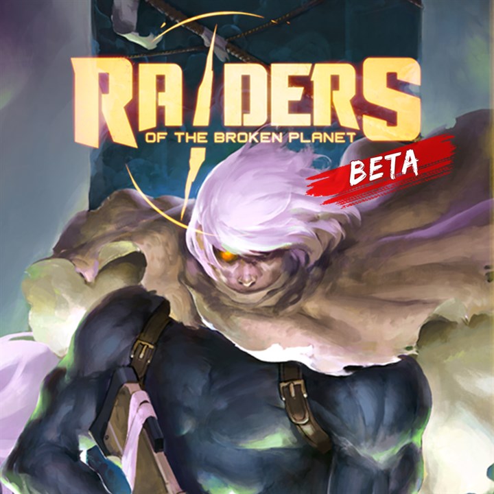 Raiders of the Broken Planet (Beta)