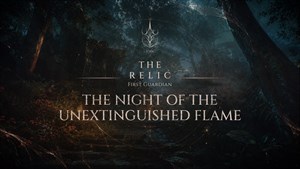 The Night of the Unextinguished Flame DLC