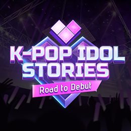 Aperçu K-pop Idol Stories: Road to Debut
