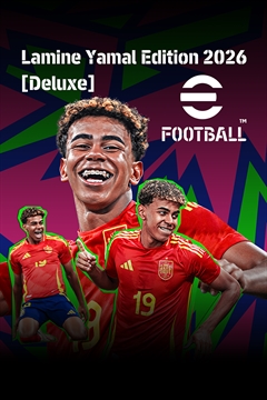 eFootball™: Lamine Yamal Edition 2026 [Deluxe]