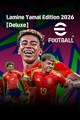 eFootball: Lamine Yamal Edition 2026 [Deluxe]