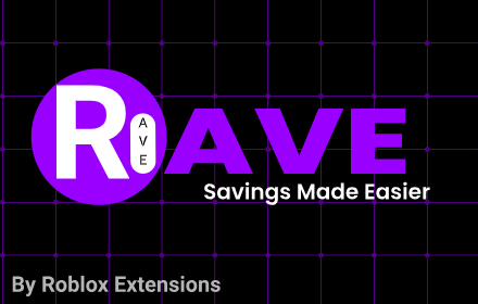 Rave - Robux Savings and Management Tool Stats, Downloads & Safety ...