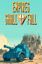 Buy Empires Shall Fall | XBOX