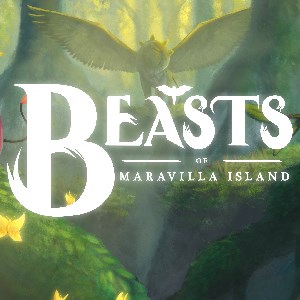 Beasts of Maravilla Island