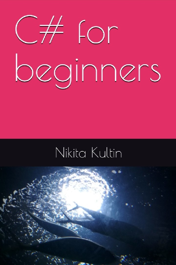 Microsoft Visual C# for beginners