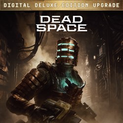 Dead Space Digital Deluxe Edition – oppgradering