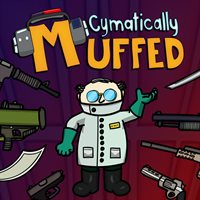 Cymatically Muffed