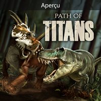 Path of Titans (Game Preview)