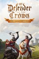 Defender of the Crown: The Legend Returns