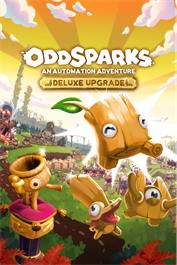Oddsparks: An Automation Adventure - Deluxe Upgrade
