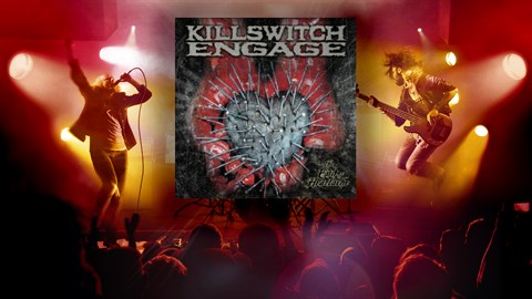 "The End of Heartache" - Killswitch Engage