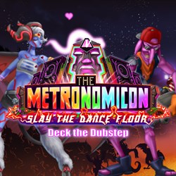 The Metronomicon - Deck the Dubstep