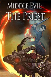 Middle Evil: The Priest