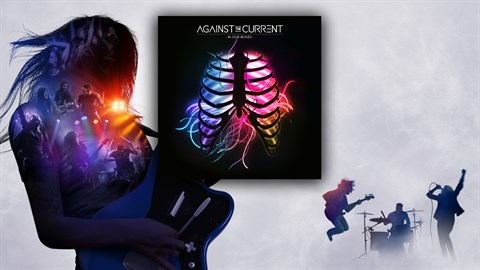 "Running With The Wild Things" - Against The Current