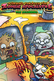 Scheming Through The Zombie Apocalypse: The Beginning