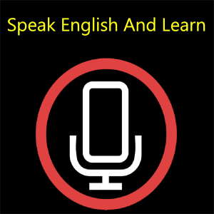Speak English And Learn