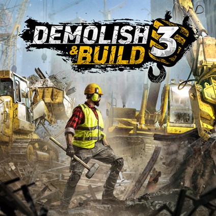 Demolish & Build 3