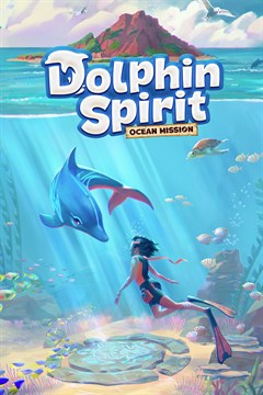 Cover poster for Dolphin Spirit: Ocean Mission