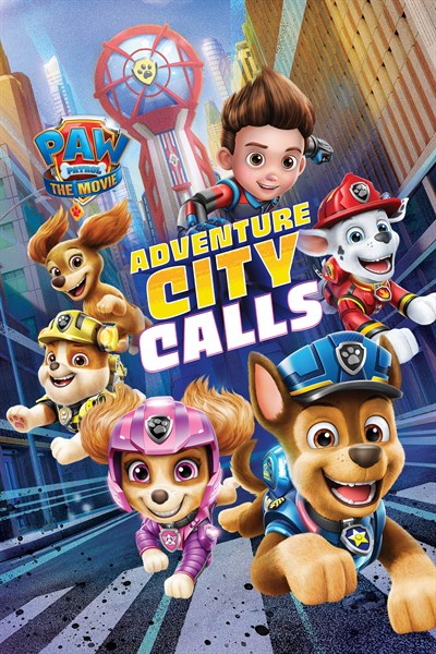 PAW Patrol The Movie: Adventure City Calls