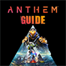 Anthem: Strategy Guide Walkthrough