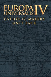 Europa Universalis IV: Catholic Majors Unit Pack