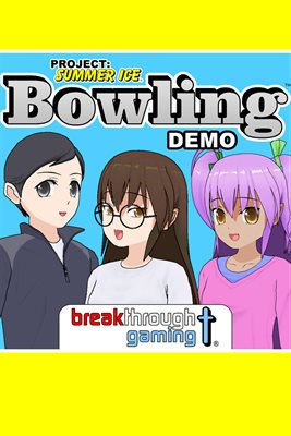 Project: Summer Ice Bowling Demo