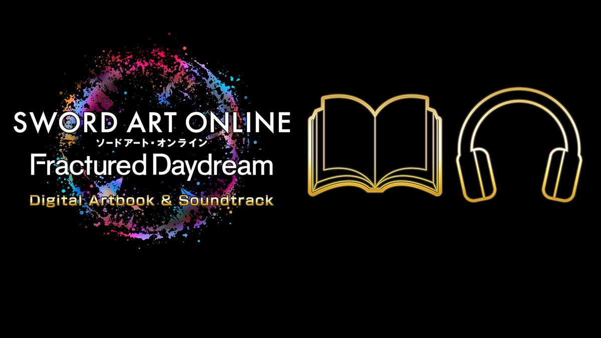 SWORD ART ONLINE Fractured Daydream - Digital Artbook & Soundtrack