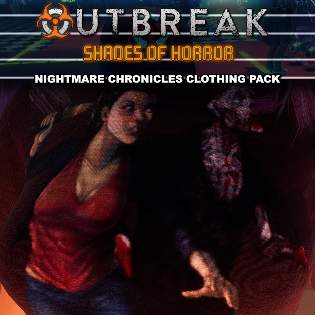 Outbreak: Shades of Horror Nightmare Chronicles Clothing Pack
