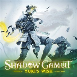 Shadow Gambit: Yuki's Wish